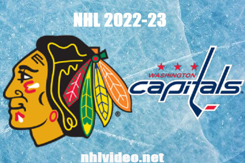 Chicago Blackhawks vs Washington Capitals Full Game Replay Mar 23, 2023 NHL Live Stream