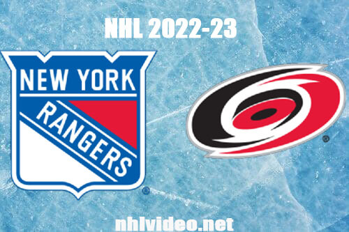 New York Rangers vs Carolina Hurricanes Full Game Replay Mar 23, 2023 NHL Live Stream