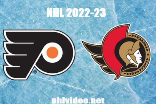 Philadelphia Flyers vs Ottawa Senators Full Game Replay Mar 30, 2023 NHL Live Stream