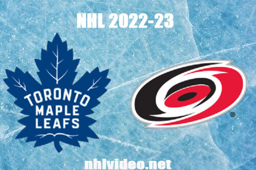 Toronto Maple Leafs vs Carolina Hurricanes Full Game Replay Mar 25, 2023 NHL Live Stream
