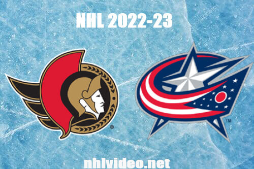 Ottawa Senators vs Columbus Blue Jackets Full Game Replay Apr 2, 2023 NHL Live Stream