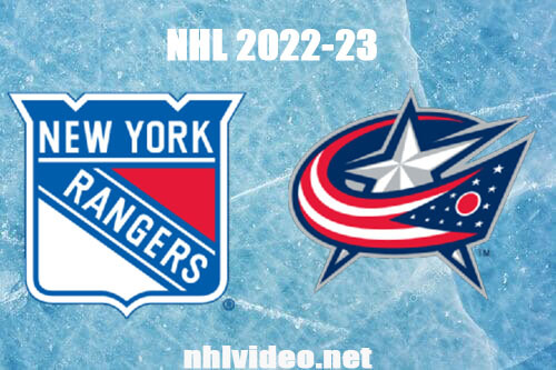 New York Rangers vs Columbus Blue Jackets Full Game Replay Apr 8, 2023 NHL Live Stream