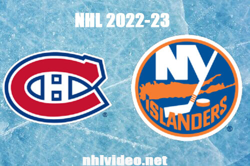 Montreal Canadiens vs New York Islanders Full Game Replay Apr 12, 2023 NHL Live Stream