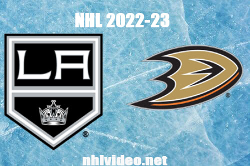 Los Angeles Kings vs Anaheim Ducks Full Game Replay Apr 13, 2023 NHL Live Stream