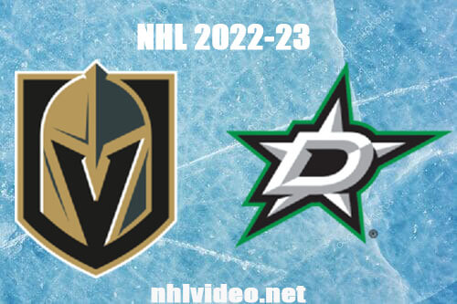 Vegas Golden Knights vs Dallas Stars Full Game Replay Apr 8, 2023 NHL Live Stream