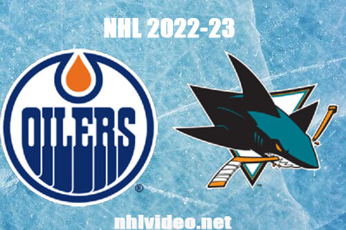 Edmonton Oilers vs San Jose Sharks Full Game Replay Apr 8, 2023 NHL Live Stream