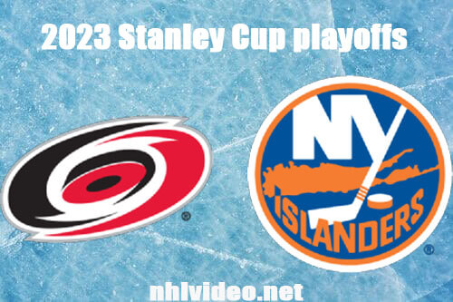Carolina Hurricanes vs New York Islanders Full Game Replay Apr 21, 2023 NHL Stanley Cup Live Stream