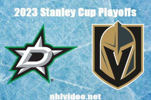 Dallas Stars vs Vegas Golden Knights Game 5 Full Game Replay May 27, 2023 NHL Stanley Cup