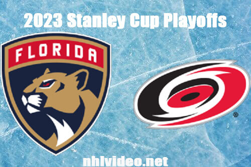 Florida Panthers vs Carolina Hurricanes Game 2 Full Game Replay May 20, 2023 NHL Stanley Cup