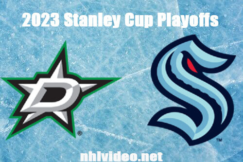 Dallas Stars vs Seattle Kraken Game 3 Full Game Replay May 7, 2023 NHL Stanley Cup Live Stream
