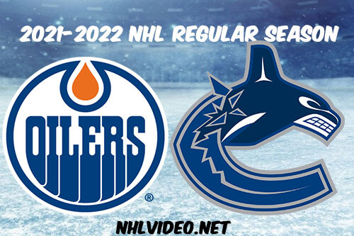 Edmonton Oilers vs Vancouver Canucks Full Game Replay 2021-10-30 NHL