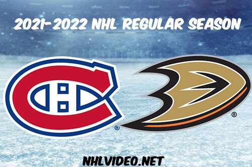 Montreal Canadiens vs Anaheim Ducks Full Game Replay 2021-10-31 NHL