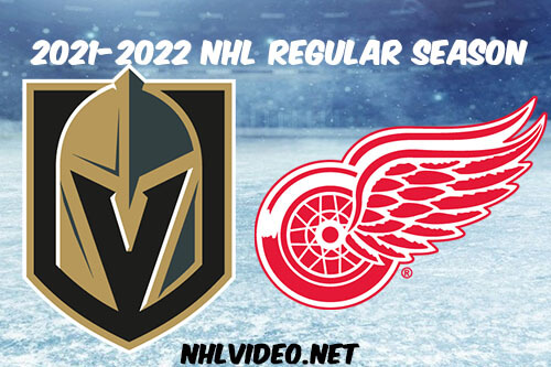 Vegas Golden Knights vs Detroit Red Wings Full Game Replay 2021-11-07 NHL