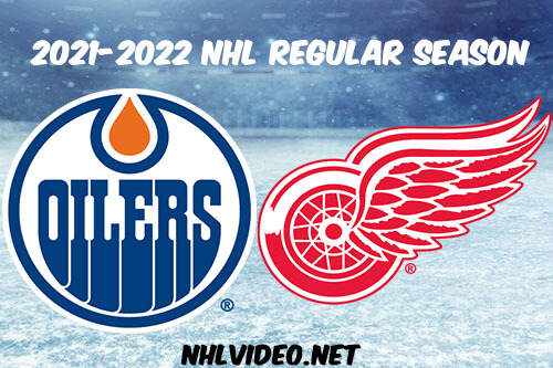 Edmonton Oilers vs Detroit Red Wings Full Game Replay 2021-11-09 NHL