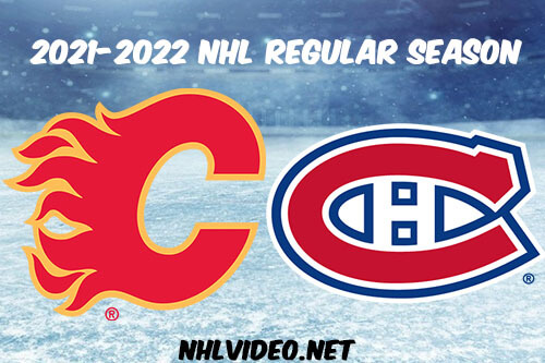Calgary Flames vs Montreal Canadiens Full Game Replay 2021 Nov 11 NHL