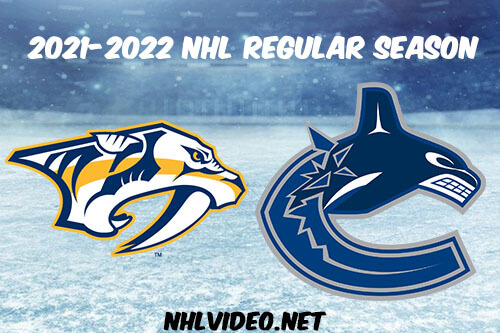 Nashville Predators vs Vancouver Canucks Full Game Replay 2021-11-05 NHL