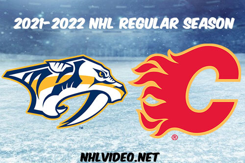Nashville Predators vs Calgary Flames Full Game Replay 2021-11-02 NHL