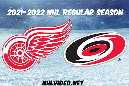 Detroit Red Wings vs Carolina Hurricanes Full Game Replay 2021 Dec 16 NHL