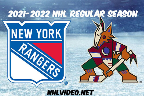 New York Rangers vs Arizona Coyotes Full Game Replay 2021 Dec 15 NHL