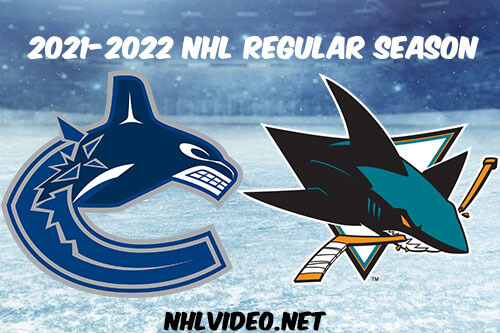 Vancouver Canucks vs San Jose Sharks Full Game Replay 2021 Dec 16 NHL