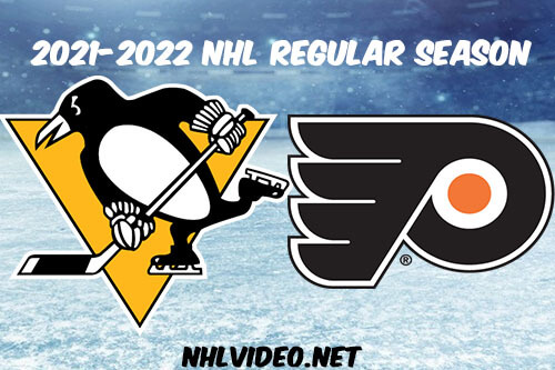 Pittsburgh Penguins vs Philadelphia Flyers Full Game Replay 2022 Jan 06 NHL