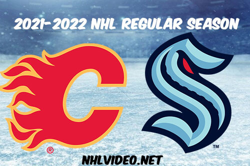 Calgary Flames vs Seattle Kraken Full Game Replay 2021 Dec 30 NHL