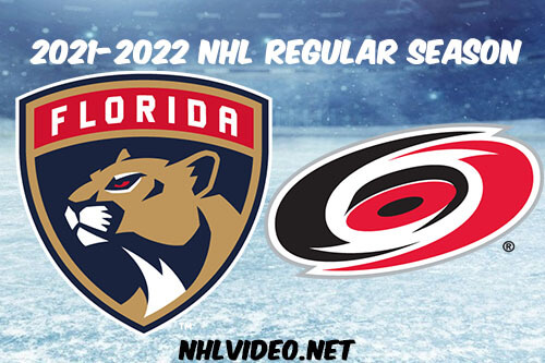 Florida Panthers vs Carolina Hurricanes Full Game Replay 2022 Jan 08 NHL