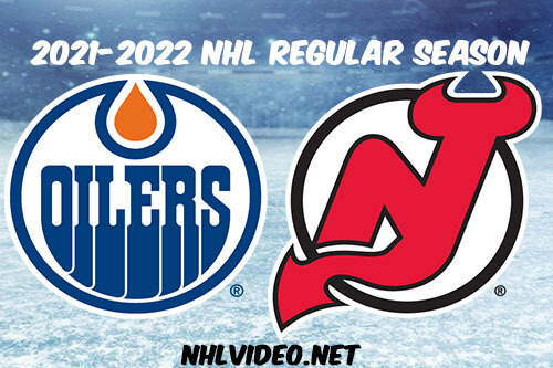 Edmonton Oilers vs New Jersey Devils Full Game Replay 2021 Dec 31 NHL