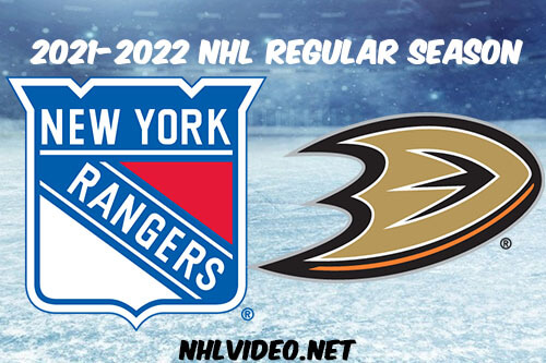New York Rangers vs Anaheim Ducks Full Game Replay 2022 Jan 08 NHL