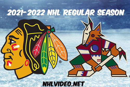Chicago Blackhawks vs Arizona Coyotes Full Game Replay 2022 Jan 06 NHL