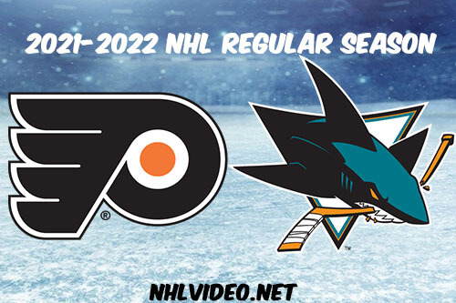 Philadelphia Flyers vs San Jose Sharks Full Game Replay 2021 Dec 30 NHL