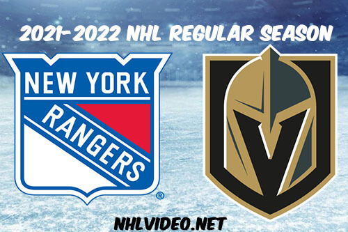 New York Rangers vs Vegas Golden Knights Full Game Replay 2022 Jan 06 NHL