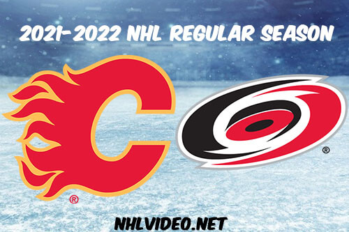 Calgary Flames vs Carolina Hurricanes Full Game Replay 2022 Jan 07 NHL