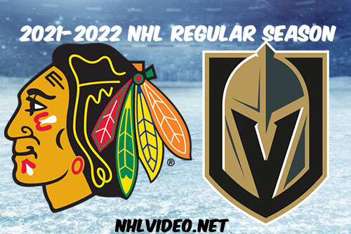 Chicago Blackhawks vs Vegas Golden Knights Full Game Replay 2022 Jan 08 NHL