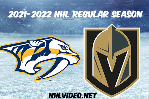 Nashville Predators vs Vegas Golden Knights Full Game Replay 2022 Jan 04 NHL
