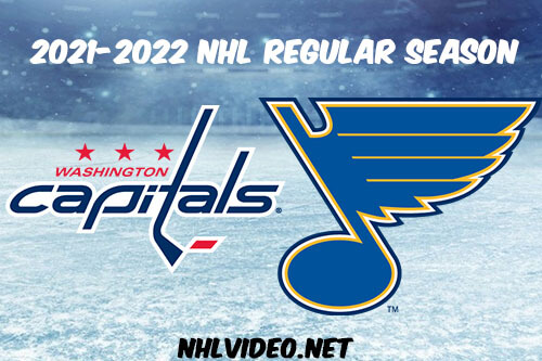 Washington Capitals vs St. Louis Blues Full Game Replay 2022 Jan 07 NHL