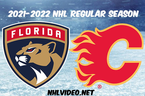 Florida Panthers vs Calgary Flames Full Game Replay 2022 Jan 18 NHL