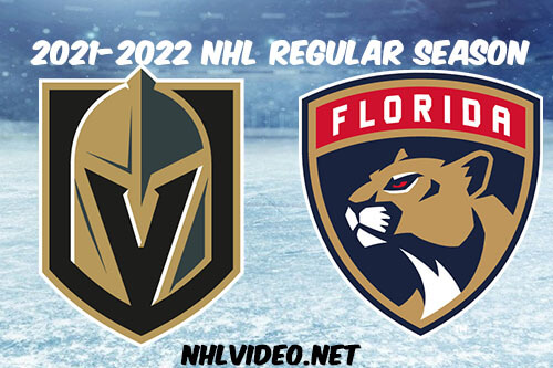 Vegas Golden Knights vs Florida Panthers Full Game Replay 2022 Jan 27 NHL