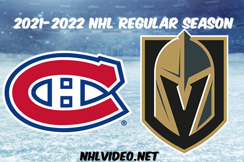 Montreal Canadiens vs Vegas Golden Knights Full Game Replay 2022 Jan 20 NHL