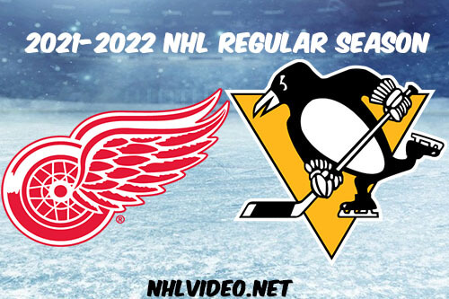 Detroit Red Wings vs Pittsburgh Penguins Full Game Replay 2022 Jan 28 NHL