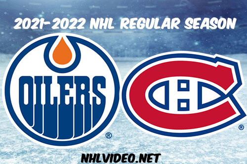 Edmonton Oilers vs Montreal Canadiens Full Game Replay 2022 Jan 29 NHL
