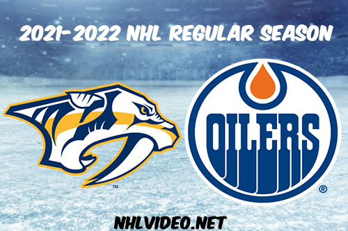 Nashville Predators vs Edmonton Oilers Full Game Replay 2022 Jan 27 NHL