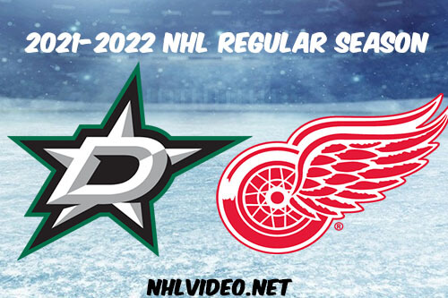 Dallas Stars vs Detroit Red Wings Full Game Replay 2022 Jan 21 NHL