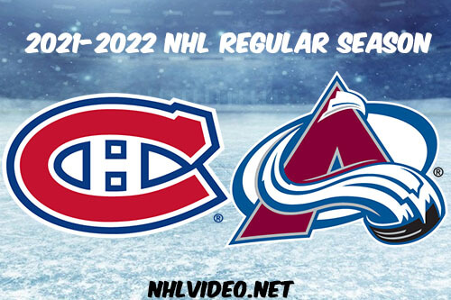 Montreal Canadiens vs Colorado Avalanche Full Game Replay 2022 Jan 22 NHL