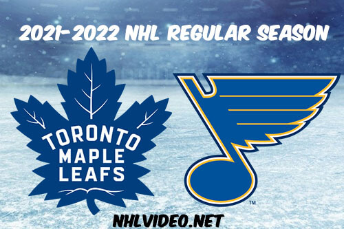 Toronto Maple Leafs vs St. Louis Blues Full Game Replay 2022 Jan 15 NHL