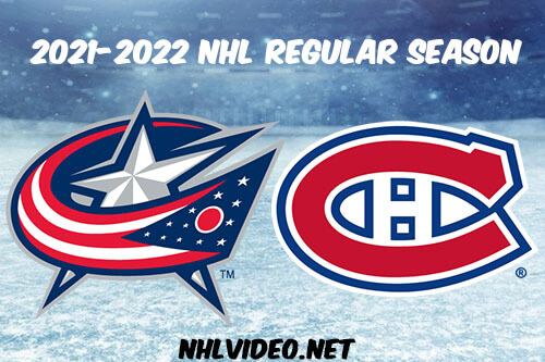 Columbus Blue Jackets vs Montreal Canadiens Full Game Replay 2022 Feb 12 NHL