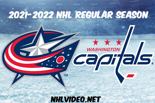 Columbus Blue Jackets vs Washington Capitals Full Game Replay 2022 Feb 08 NHL