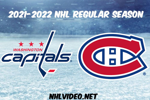 Washington Capitals vs Montreal Canadiens Full Game Replay 2022 Feb 10 NHL