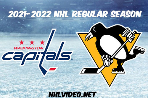 Washington Capitals vs Pittsburgh Penguins Full Game Replay 2022 Feb 01 NHL