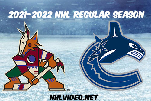 Arizona Coyotes vs Vancouver Canucks Full Game Replay 2022 Feb 08 NHL